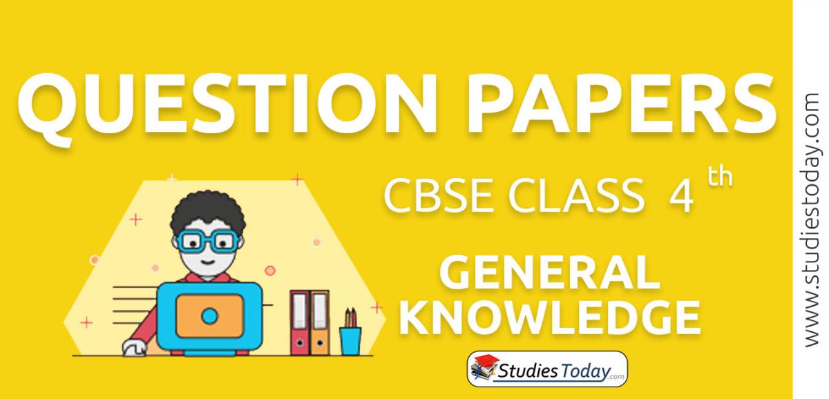 CBSE Question Papers Class 4 General Knowledge PDF Solutions Download